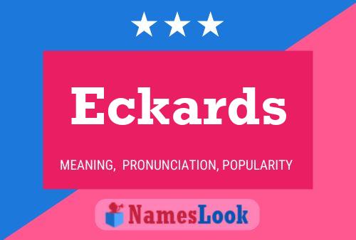 Póster del nombre Eckards