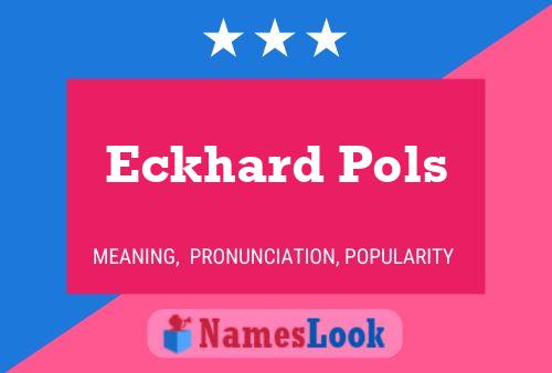 Póster del nombre Eckhard Pols