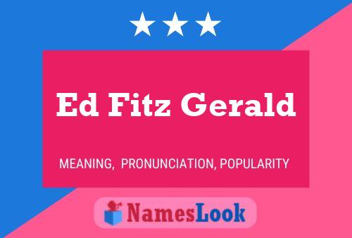 Póster del nombre Ed Fitz Gerald