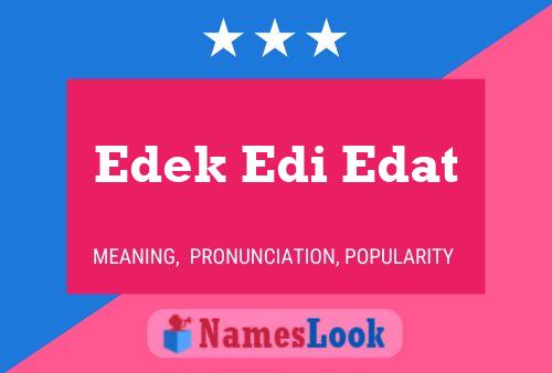 Póster del nombre Edek Edi Edat