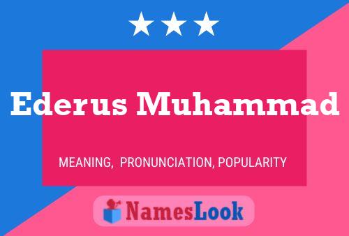 Póster del nombre Ederus Muhammad