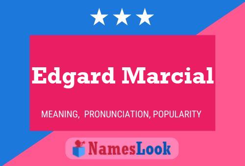 Póster del nombre Edgard Marcial