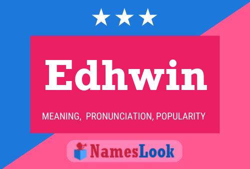 Póster del nombre Edhwin