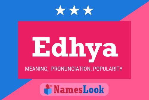 Póster del nombre Edhya