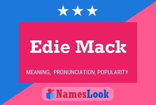 Póster del nombre Edie Mack