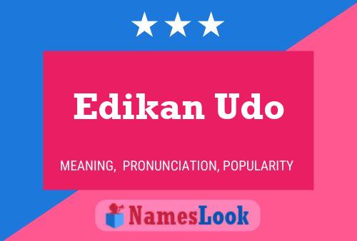 Póster del nombre Edikan Udo