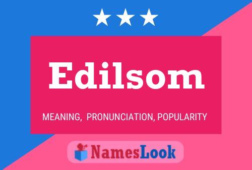 Póster del nombre Edilsom