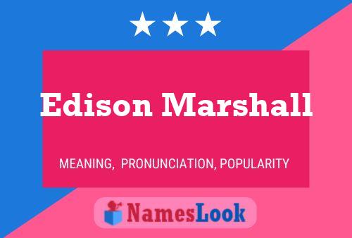 Póster del nombre Edison Marshall