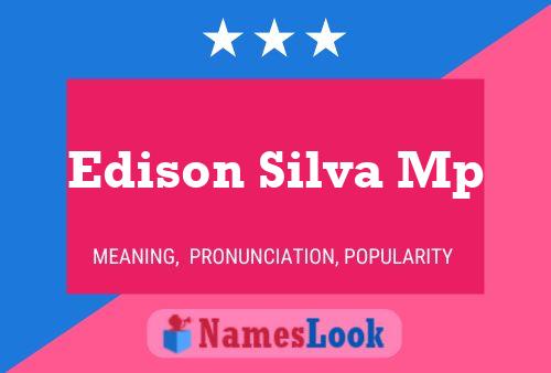 Póster del nombre Edison Silva Mp