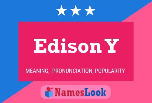 Póster del nombre Edison Y