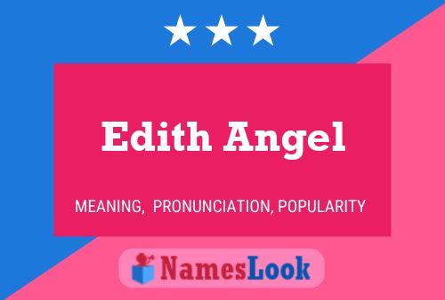 Póster del nombre Edith Angel