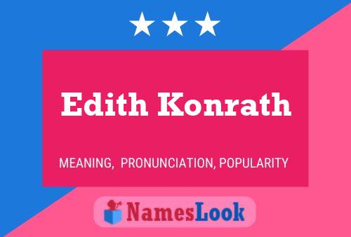 Póster del nombre Edith Konrath