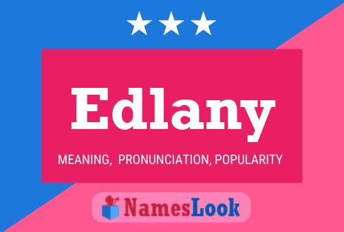 Póster del nombre Edlany