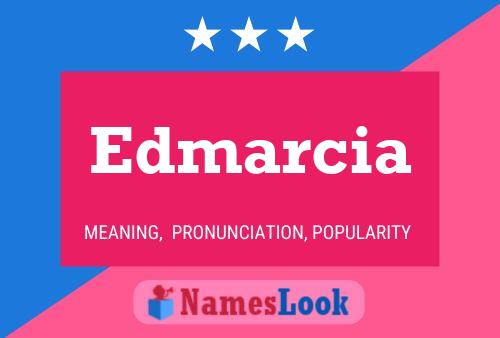 Póster del nombre Edmarcia