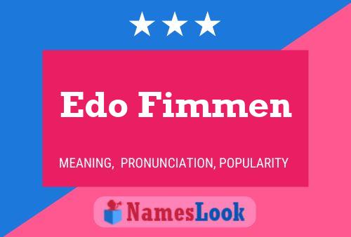 Póster del nombre Edo Fimmen