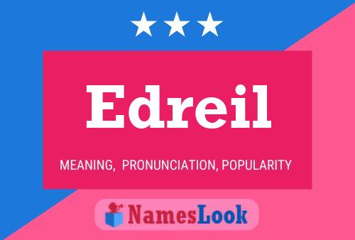 Póster del nombre Edreil