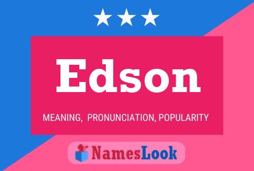 Póster del nombre Edson