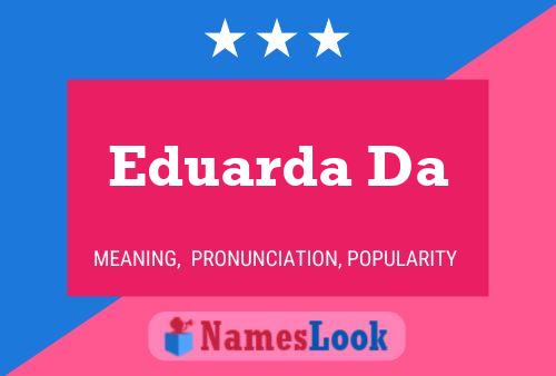 Póster del nombre Eduarda Da