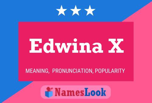 Póster del nombre Edwina X