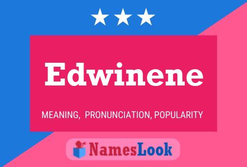 Póster del nombre Edwinene