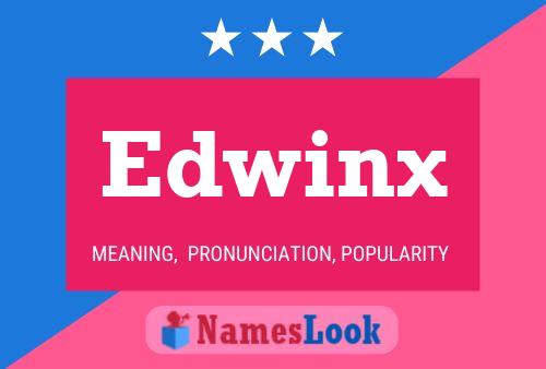 Póster del nombre Edwinx