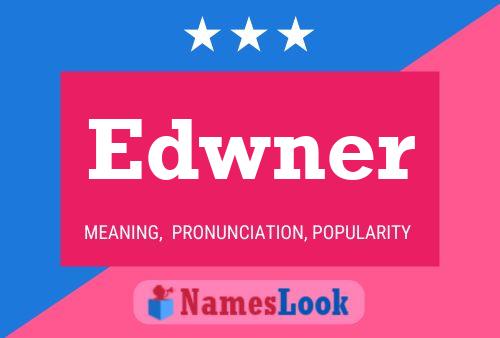 Póster del nombre Edwner