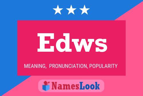 Póster del nombre Edws