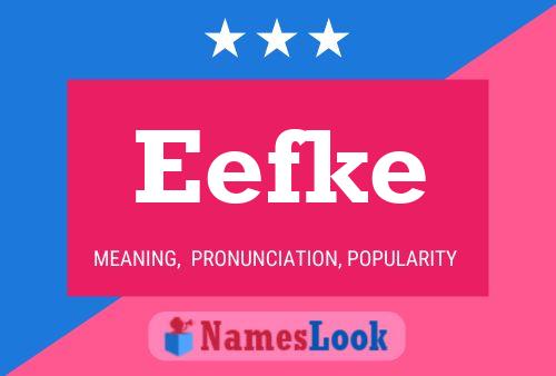 Póster del nombre Eefke