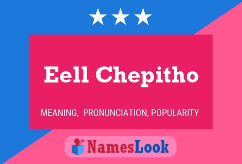 Póster del nombre Eell Chepitho