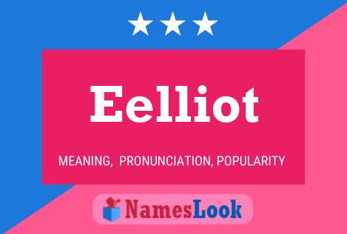 Póster del nombre Eelliot