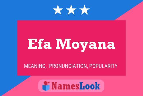 Póster del nombre Efa Moyana