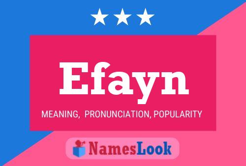 Póster del nombre Efayn