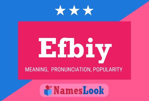 Póster del nombre Efbiy