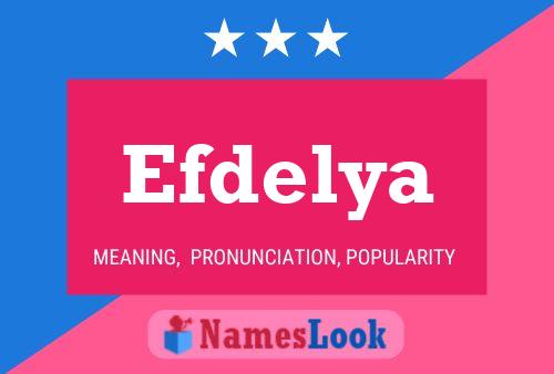 Póster del nombre Efdelya