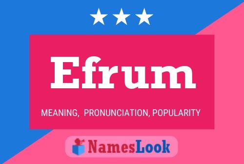 Póster del nombre Efrum