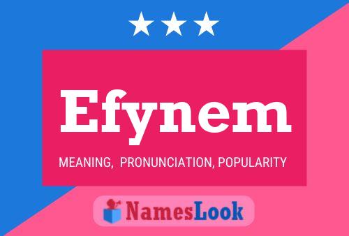 Póster del nombre Efynem