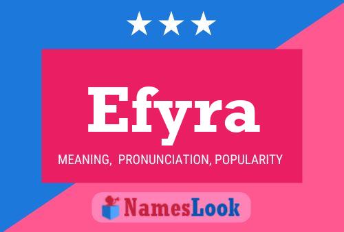 Póster del nombre Efyra