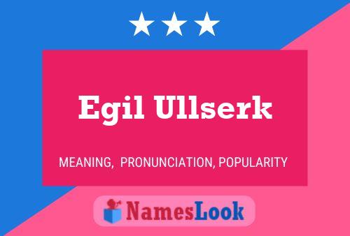 Póster del nombre Egil Ullserk