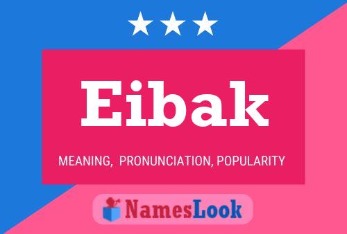 Póster del nombre Eibak