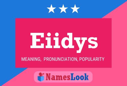 Póster del nombre Eiidys