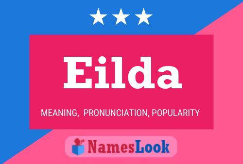 Póster del nombre Eilda