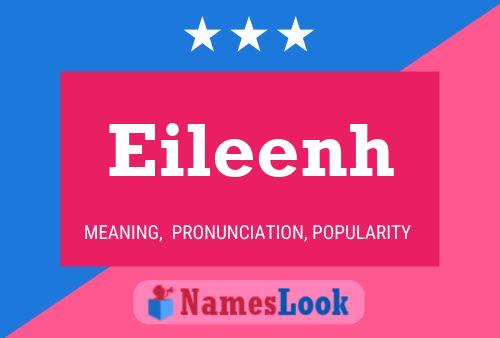 Póster del nombre Eileenh