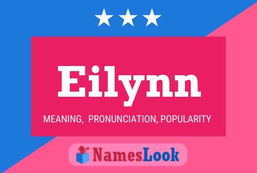 Póster del nombre Eilynn