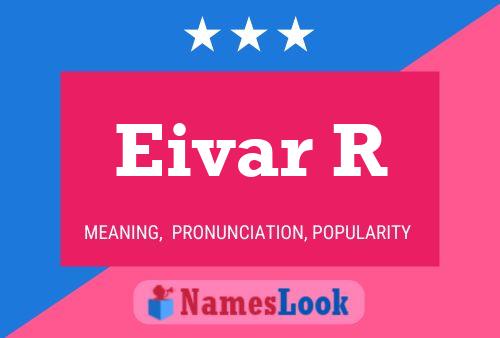 Póster del nombre Eivar R