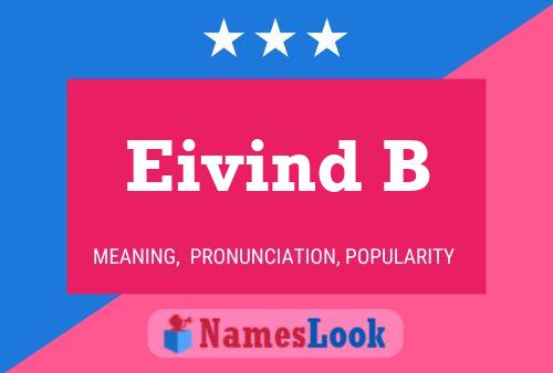 Póster del nombre Eivind B