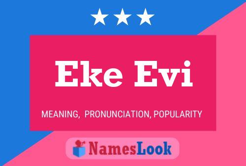 Póster del nombre Eke Evi