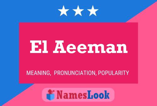 Póster del nombre El Aeeman