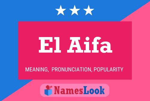 Póster del nombre El Aifa