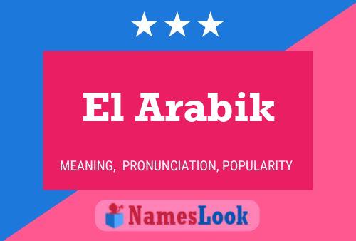 Póster del nombre El Arabik