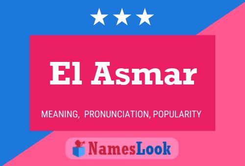 Póster del nombre El Asmar